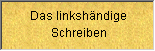 Schreibanleitung f&uuml;r Linkshaender