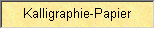 Kalligraphie-Papiere